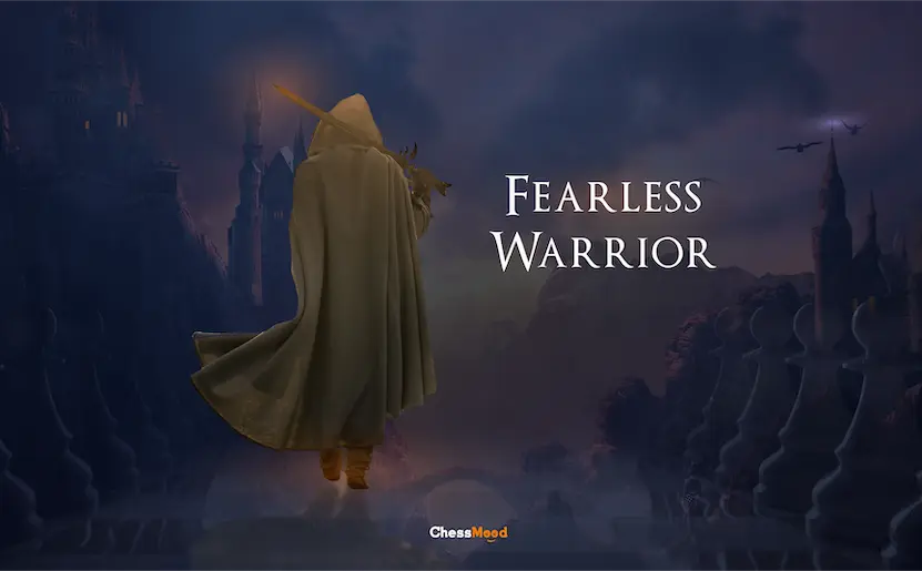 Fearless Warrior - Attack smartly and fearlessly