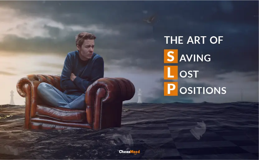 SLP Method - The Art of Saving Lost Positions