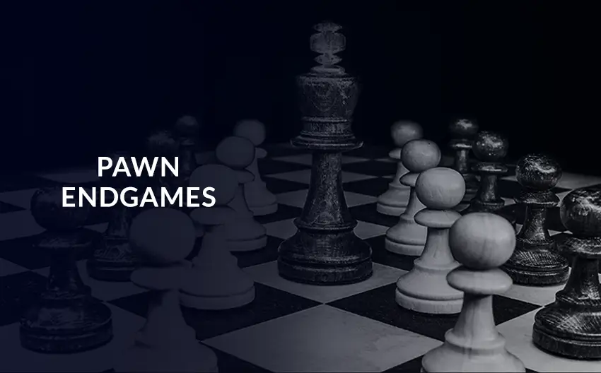 Pawn Endgames